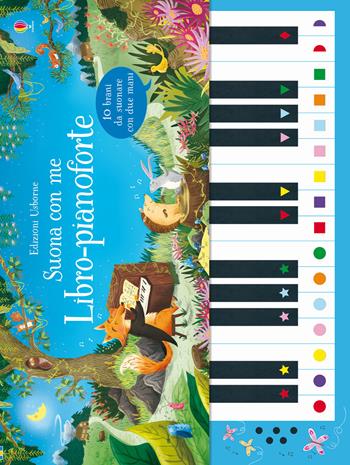 Libro-pianoforte. Ediz. a colori. Ediz. a spirale - Sam Taplin - Libro Usborne 2017, Suona con me | Libraccio.it