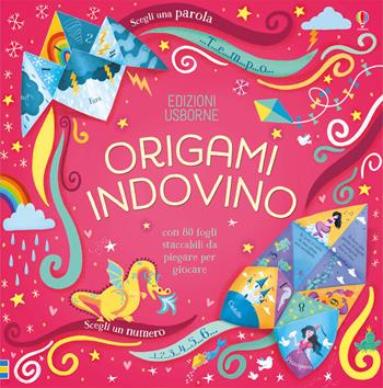 Origami indovino - Lucy Bowman - Libro Usborne 2017 | Libraccio.it