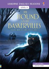 The hound of the Baskervilles di Arthur Conan Doyle. Level 3. Ediz. a colori