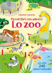 Lo zoo. Ediz. a colori