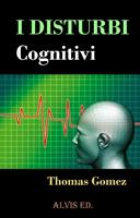   I Disturbi Cognitivi