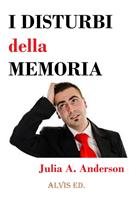   I Disturbi della Memoria