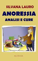   Anoressia: Analisi e Cure