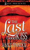   The Last Good Kiss