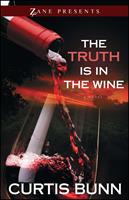   The Truth Is in the Wine