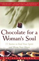   Chocolate for a Woman's Soul