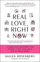   Real Love, Right Now