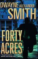   Forty Acres