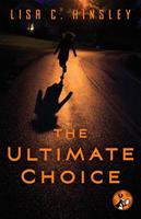   The Ultimate Choice