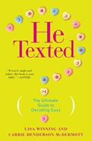   He Texted