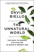   The Unnatural World