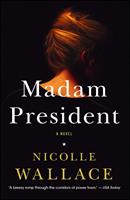   Madam President