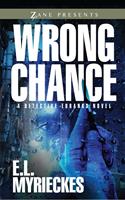   Wrong Chance