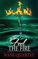   Feel the Fire