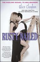   Rusty Nailed