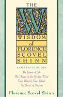   Wisdom of Florence Scovel Shinn