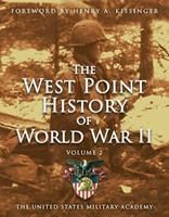   West Point History of World War II, Vol. 2