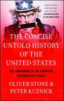   The Concise Untold History of the United States