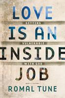   Love Is an Inside Job