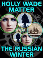   The Russian Winter