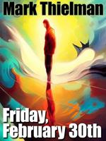   Friday, February 30th
