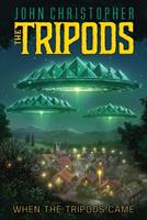   When the Tripods Came