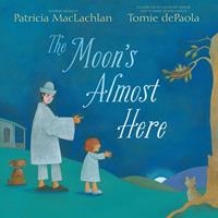   The Moon's Almost Here