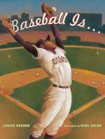   Baseball Is . . .