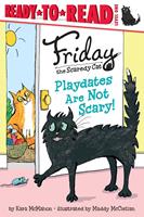   Playdates Are Not Scary!