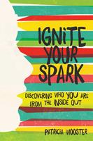   Ignite Your Spark