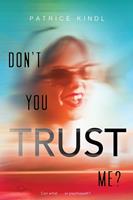   Don't You Trust Me?