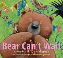   Bear Can't Wait