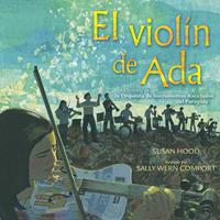   El viol&iacute;n de Ada (Ada's Violin)