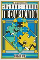  The Complication