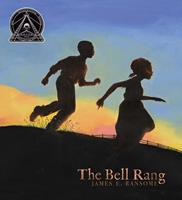  The Bell Rang