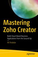   Mastering Zoho Creator