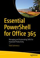   Essential PowerShell for Office 365