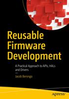   Reusable Firmware Development