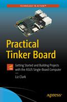   Practical Tinker Board