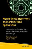   Monitoring Microservices and Containerized Applications