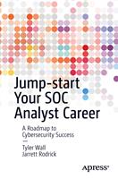   Jump-start Your SOC Analyst Career