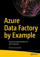   Azure Data Factory by Example