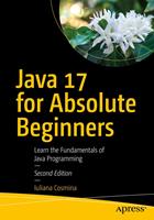   Java 17 for Absolute Beginners