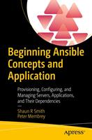   Beginning Ansible Concepts and Application
