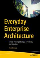   Everyday Enterprise Architecture
