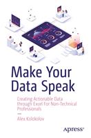   Make Your Data Speak