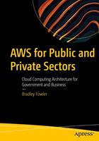   AWS for Public and Private Sectors