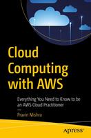   Cloud Computing with AWS