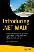   Introducing .NET MAUI