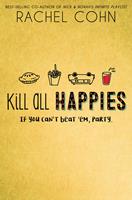   Kill All Happies